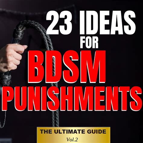 bdsm punishment|List Of BDSM Punishments That Will Teach Your Sub A Lesson.